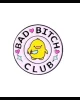 Bad bitch club pin metalico