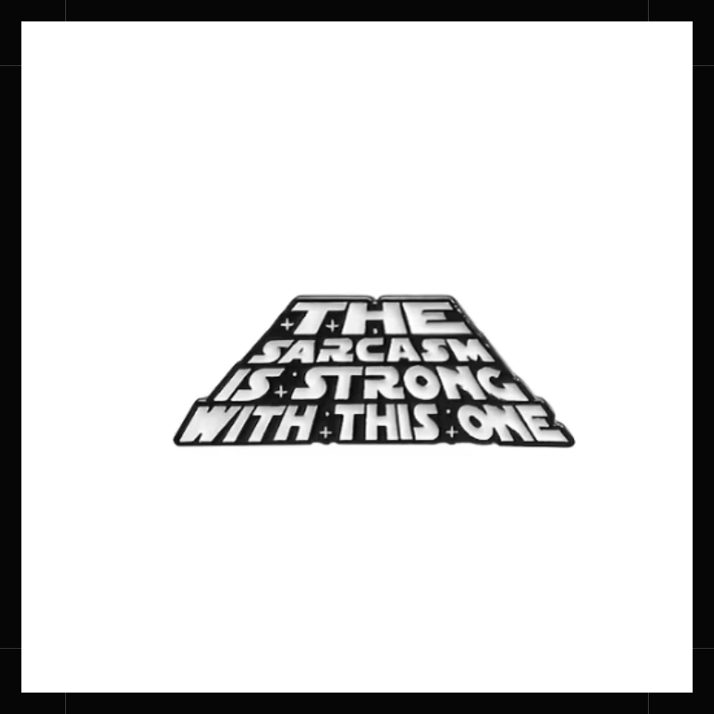 Pin Sarcasmo Star Wars