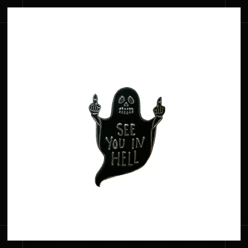 Pin Metálico Fantasma See you in hell
