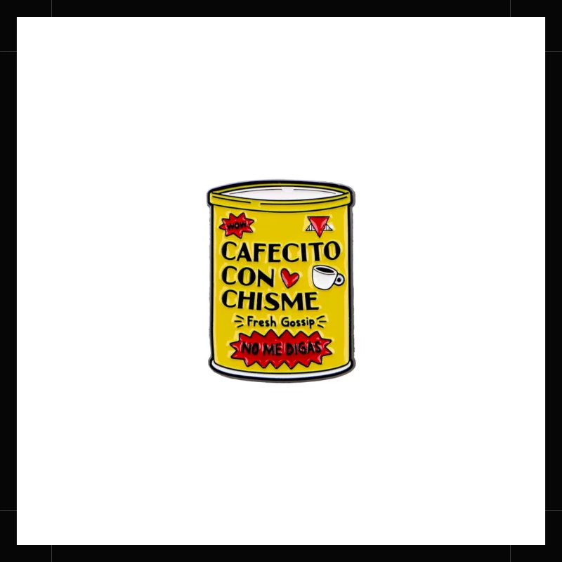 Pin Cafecito con chisme